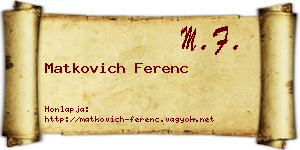 Matkovich Ferenc névjegykártya